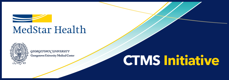 MedStar Health and Georgetown logos with CTMS Initiative text on navy background