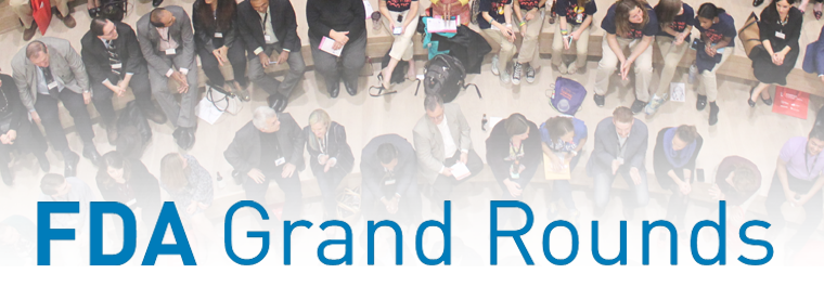 fda_grand rounds_blog